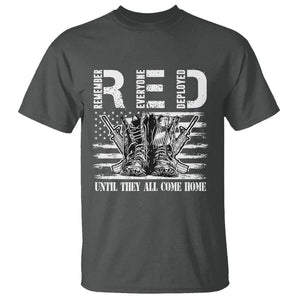 Red Friday T Shirt R.E.D Until They All Come Home Support Troops Military Combat Boots TS02 Dark Heather Print Your Wear