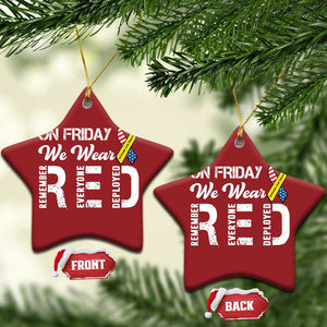 Red Friday Christmas Ornament R.E.D On Friday We Wear Red Support American Troops TS02 Star Red Print Your Wear