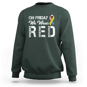 Red Friday Sweatshirt R.E.D On Friday We Wear Red Support American Troops TS02 Dark Forest Green Print Your Wear