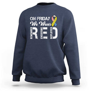 Red Friday Sweatshirt R.E.D On Friday We Wear Red Support American Troops TS02 Navy Print Your Wear