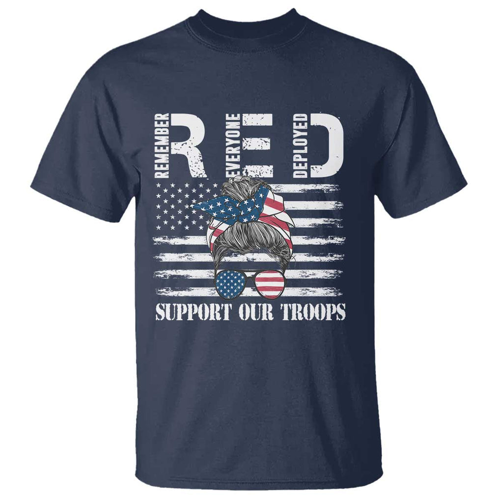 Red Friday T Shirt R.E.D Remember Everyone Deployed American Flag Messy Bun TS02 Navy Print Your Wear