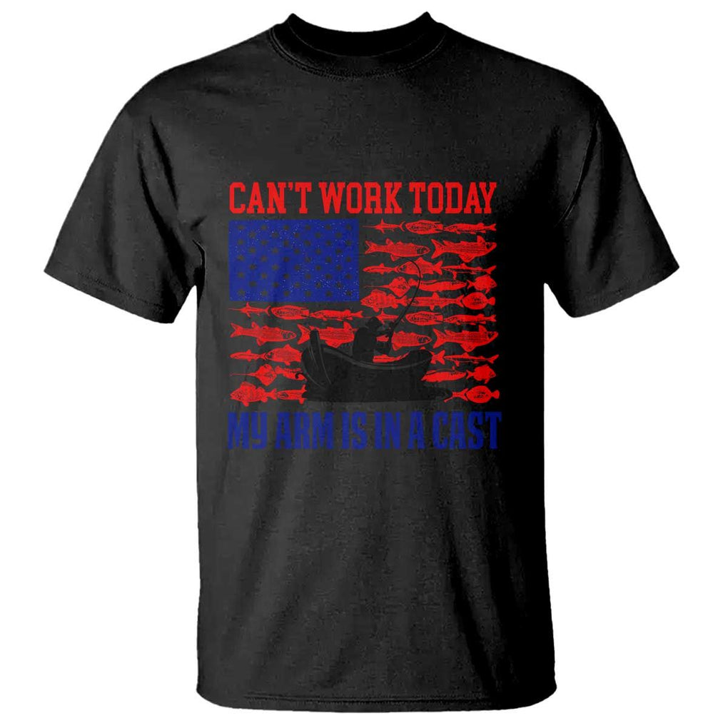 Funny Fishing T Shirt I Can't Work Today My Arm Is In A Cast Fisherman US Flag TS02 Black Print Your Wear