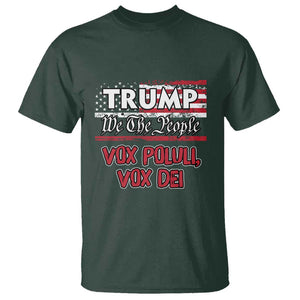 Trump 2024 T Shirt Vox Poluli Vox Dei President 45 47 Election American Flag TS02 Dark Forest Green Print Your Wear