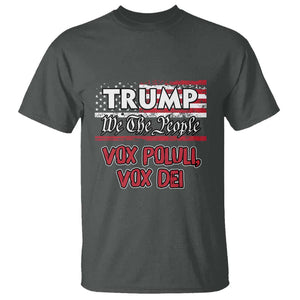 Trump 2024 T Shirt Vox Poluli Vox Dei President 45 47 Election American Flag TS02 Dark Heather Print Your Wear