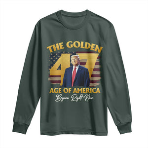 Trump 2025 Long Sleeve Shirt The Golden Age Of America Begins Right Now USA Flag TS02 Dark Forest Green Print Your Wear