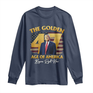 Trump 2025 Long Sleeve Shirt The Golden Age Of America Begins Right Now USA Flag TS02 Navy Print Your Wear