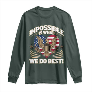 Trump 2025 Long Sleeve Shirt Impossible Is What We Do Best Eagle 47th President Inauguration TS02 Dark Forest Green Print Your Wear