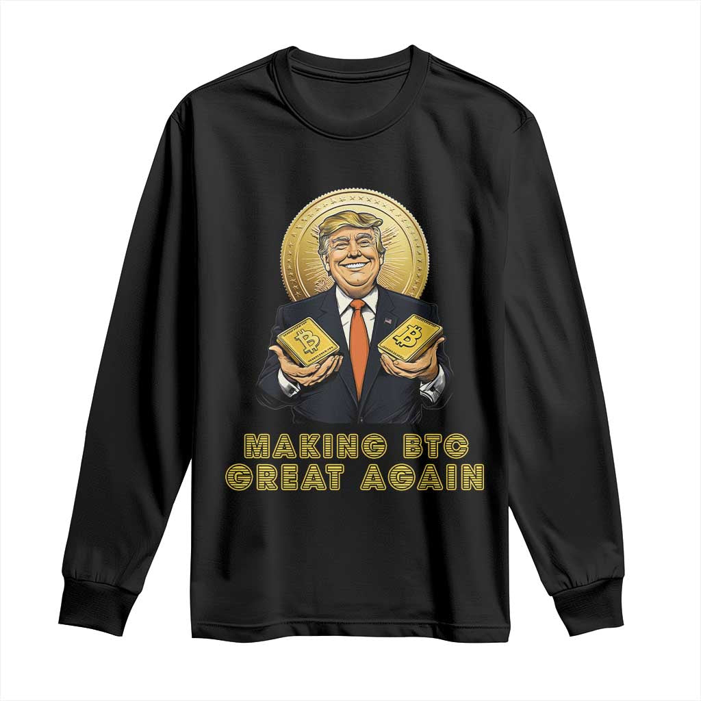 Trump Bitcoin Long Sleeve Shirt Make BTC Great Again Meme Coin Crypto TS02 Black Print Your Wear