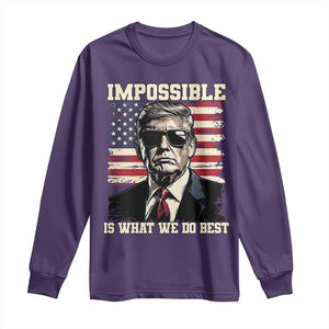 Trump 2025 Long Sleeve Shirt Impossible Is What We Do Best Inauguration TS02 Purple Print Your Wear