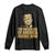 Trump 2025 Long Sleeve Shirt Golden Age Of America Begins Now Inauguration Speech TS02 Black Print Your Wear