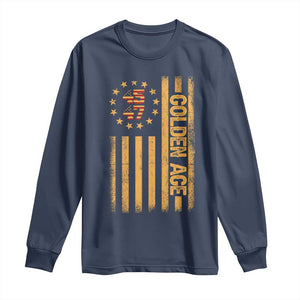 Trump 2025 Long Sleeve Shirt New Golden Age Of America 47th President TS02 Navy Print Your Wear