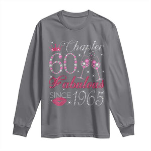 Chapter 60 Fabulous Long Sleeve Shirt Sparkle Since 1965 60Th Birthday Gift For Women TS02 Charcoal Print Your Wear