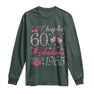 Chapter 60 Fabulous Long Sleeve Shirt Sparkle Since 1965 60Th Birthday Gift For Women TS02 Dark Forest Green Print Your Wear