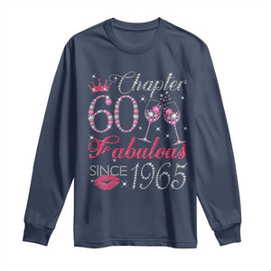 Chapter 60 Fabulous Long Sleeve Shirt Sparkle Since 1965 60Th Birthday Gift For Women TS02 Navy Print Your Wear