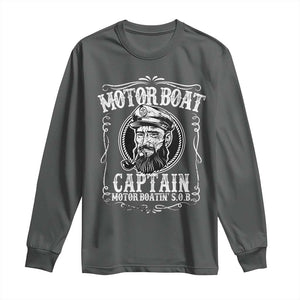 Motor Boat Captain Long Sleeve Shirt Funny Boating Pontoon Party Motor Boatin Lake Life TS02 Dark Heather Print Your Wear