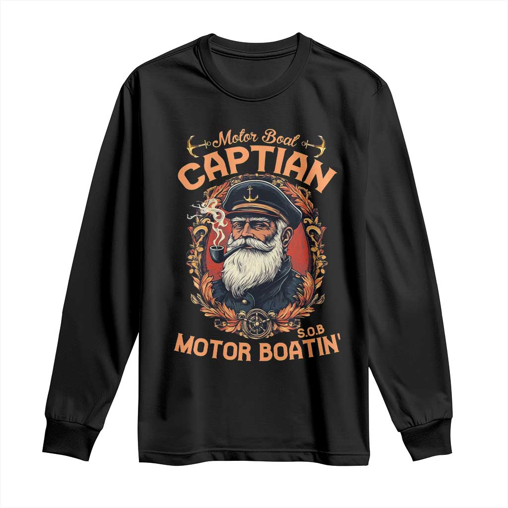 Funny Motor Boat Captain Long Sleeve Shirt Pontoon SOB Motor Boating Vintage TS02 Black Print Your Wear