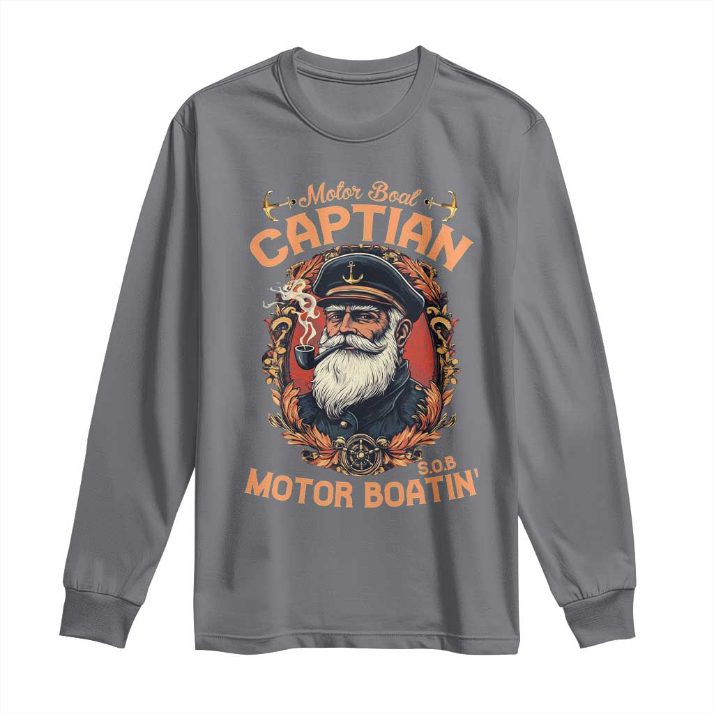 Funny Motor Boat Captain Long Sleeve Shirt Pontoon SOB Motor Boating Vintage TS02 Charcoal Print Your Wear
