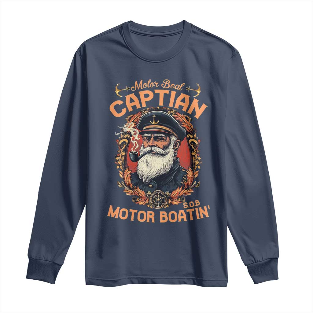 Funny Motor Boat Captain Long Sleeve Shirt Pontoon SOB Motor Boating Vintage TS02 Navy Print Your Wear