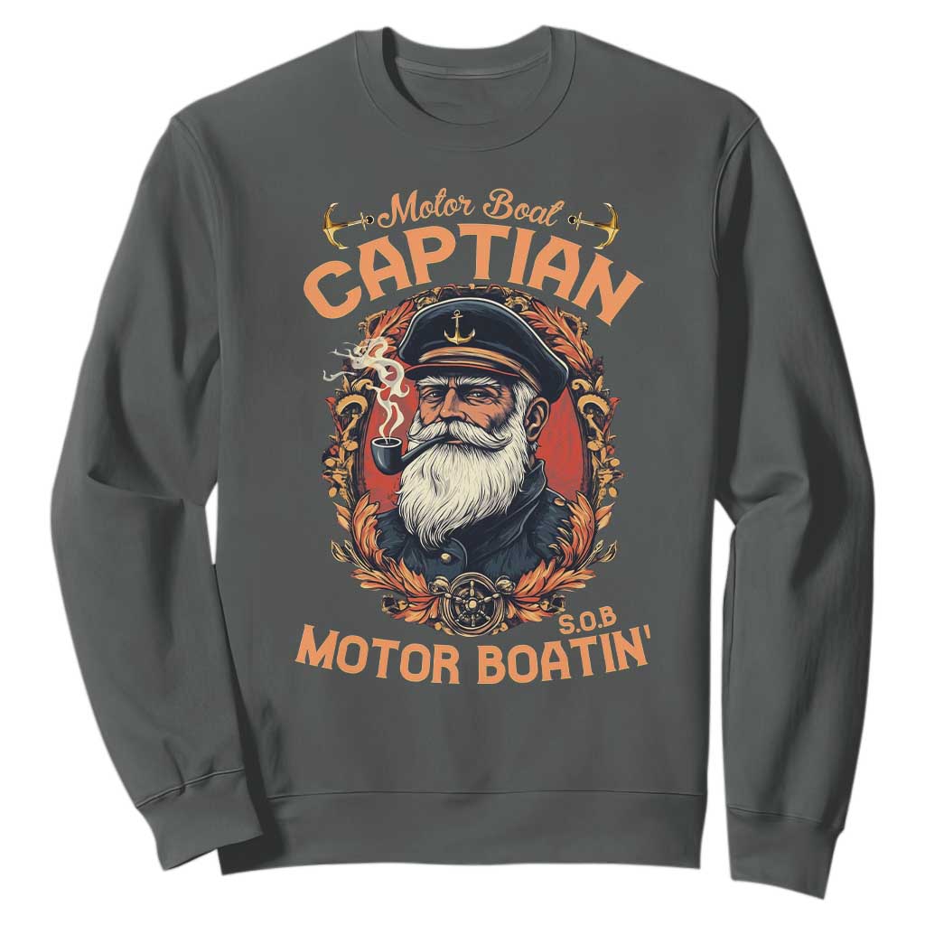 Funny Motor Boat Captain Sweatshirt Pontoon SOB Motor Boating Vintage TS02 Dark Heather Print Your Wear