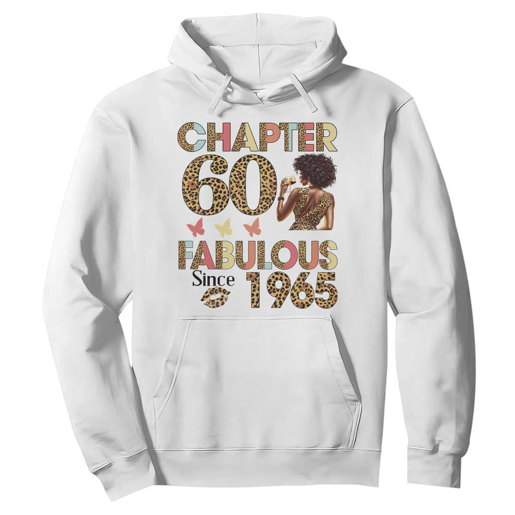 Chapter 60 Fabulous Leopard Hoodie Since 1965 60Th Birthday Gift For Women TS02 White Print Your Wear