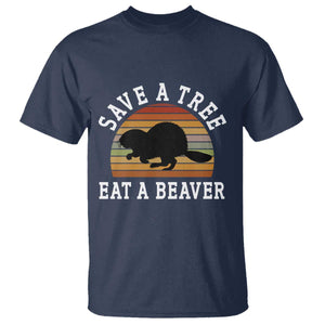 Save A Tree Eat A Beaver T Shirt Funny Ironic Beaver TS02 Navy Print Your Wear