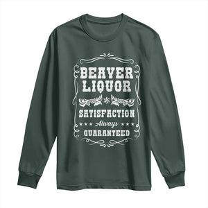 Funny Beaver Liquor Long Sleeve Shirt Adult Drinking Humor Pun Vintage TS02 Dark Forest Green Print Your Wear