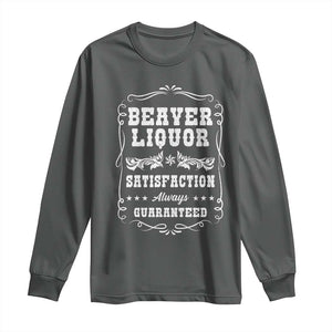 Funny Beaver Liquor Long Sleeve Shirt Adult Drinking Humor Pun Vintage TS02 Dark Heather Print Your Wear