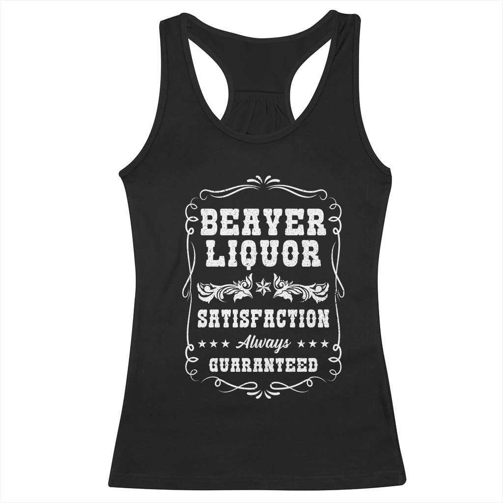 Funny Beaver Liquor Racerback Tank Top Adult Drinking Humor Pun Vintage TS02 Black Print Your Wear