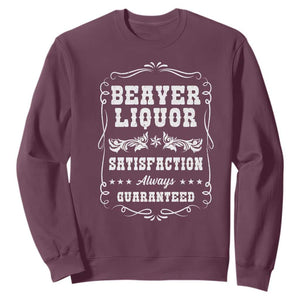 Funny Beaver Liquor Sweatshirt Adult Drinking Humor Pun Vintage TS02 Maroon Print Your Wear