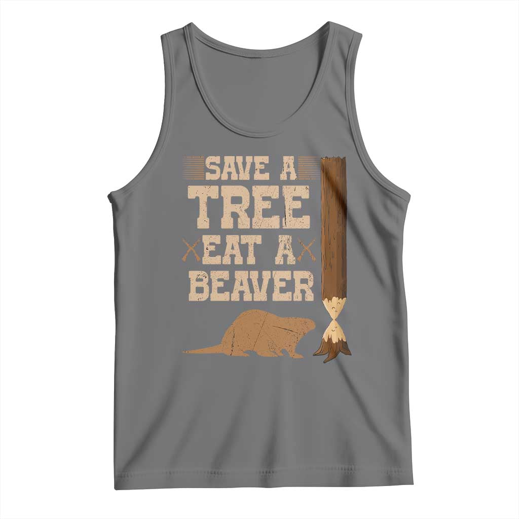 Funny Save A Tree Eat A Beaver Tank Top Hunting Beavers Hunter TS02 Black Heather Print Your Wear