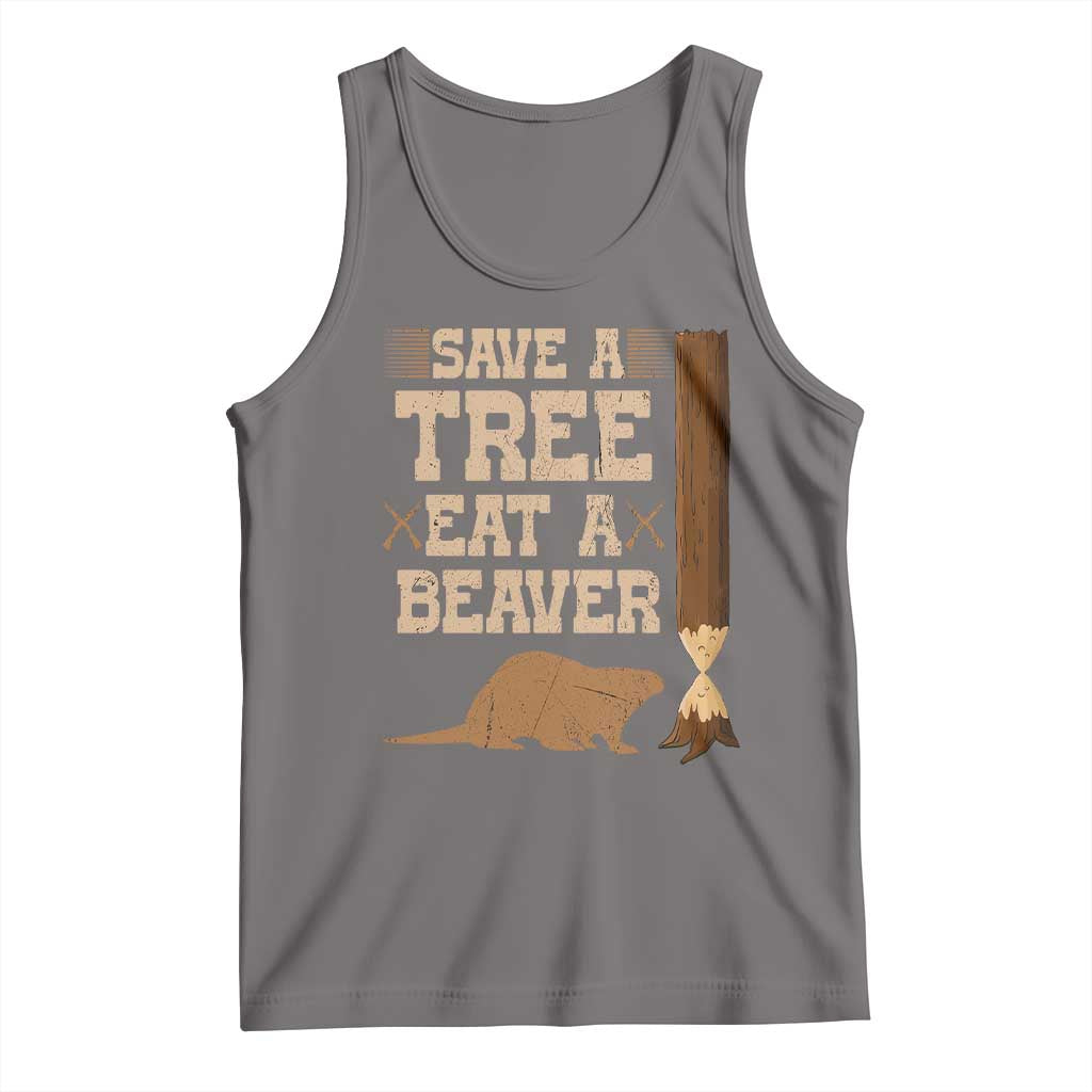 Funny Save A Tree Eat A Beaver Tank Top Hunting Beavers Hunter TS02 Deep Heather Print Your Wear