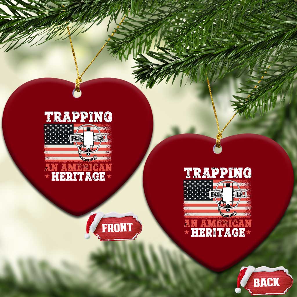 Trapping American Heritage Ceramic Ornament Patriotic Trap Hunting Trapper TS02 Print Your Wear