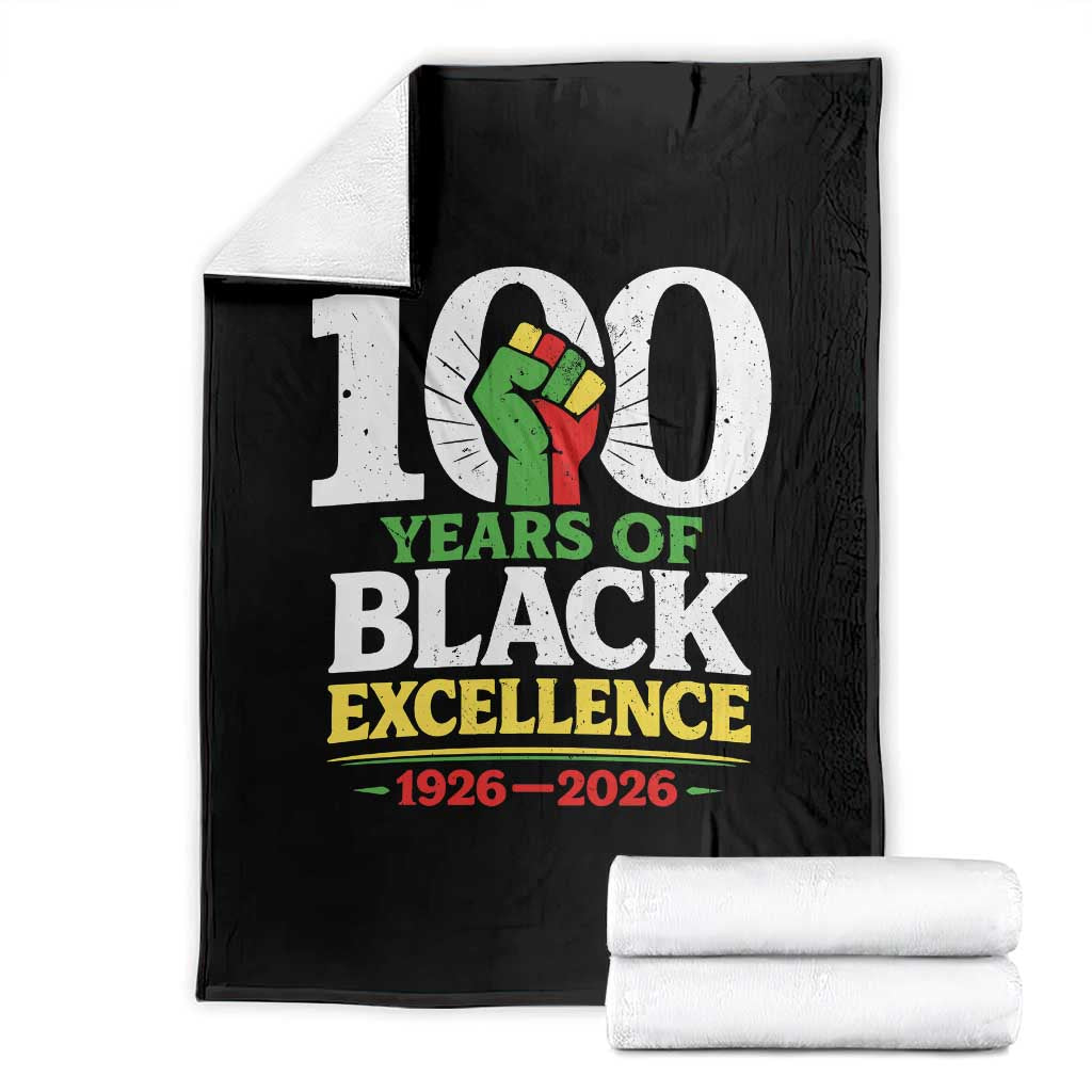 100 Years of Black Excellence 1926 2026 Throw Blanket Pan-African Raised Fist Pride Honoring Black History Legacy TS02 Black Print Your Wear