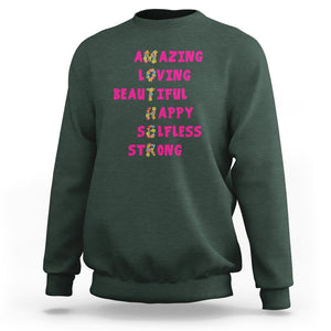 Mother Definition Sweatshirt Amazing Loving Beautiful Happy Selfless Strong Floral Mom's Day TS02 Dark Forest Green Printyourwear