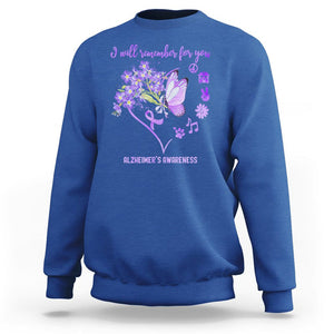 Purple Butterfly Alzheimer's Awareness Sweatshirt I Will Remember For You ALZ Support Squad TS02 Royal Blue Print Your Wear
