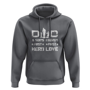 Dad Of Two Hoodie A Son's First Hero A Daughter's First Love Father's Day TS02 Charcoal Print Your Wear