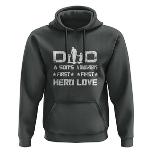 Dad Of Two Hoodie A Son's First Hero A Daughter's First Love Father's Day TS02 Dark Heather Print Your Wear