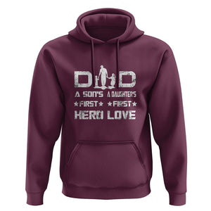 Dad Of Two Hoodie A Son's First Hero A Daughter's First Love Father's Day TS02 Maroon Print Your Wear