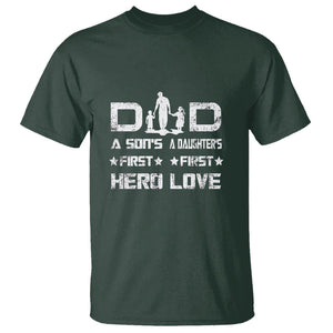 Dad Of Two T Shirt A Son's First Hero A Daughter's First Love Father's Day TS02 Dark Forest Green Print Your Wear