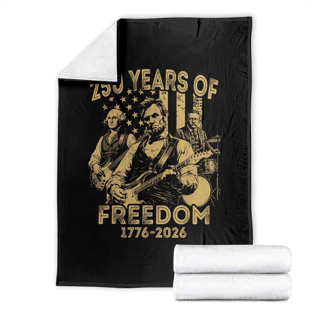 250 Years of Freedom US Presidents Rock Band Throw Blanket Funny Abraham Lincoln George Washington Teddy Roosevelt Concert 1776 to 2026 TS02 Black Print Your Wear