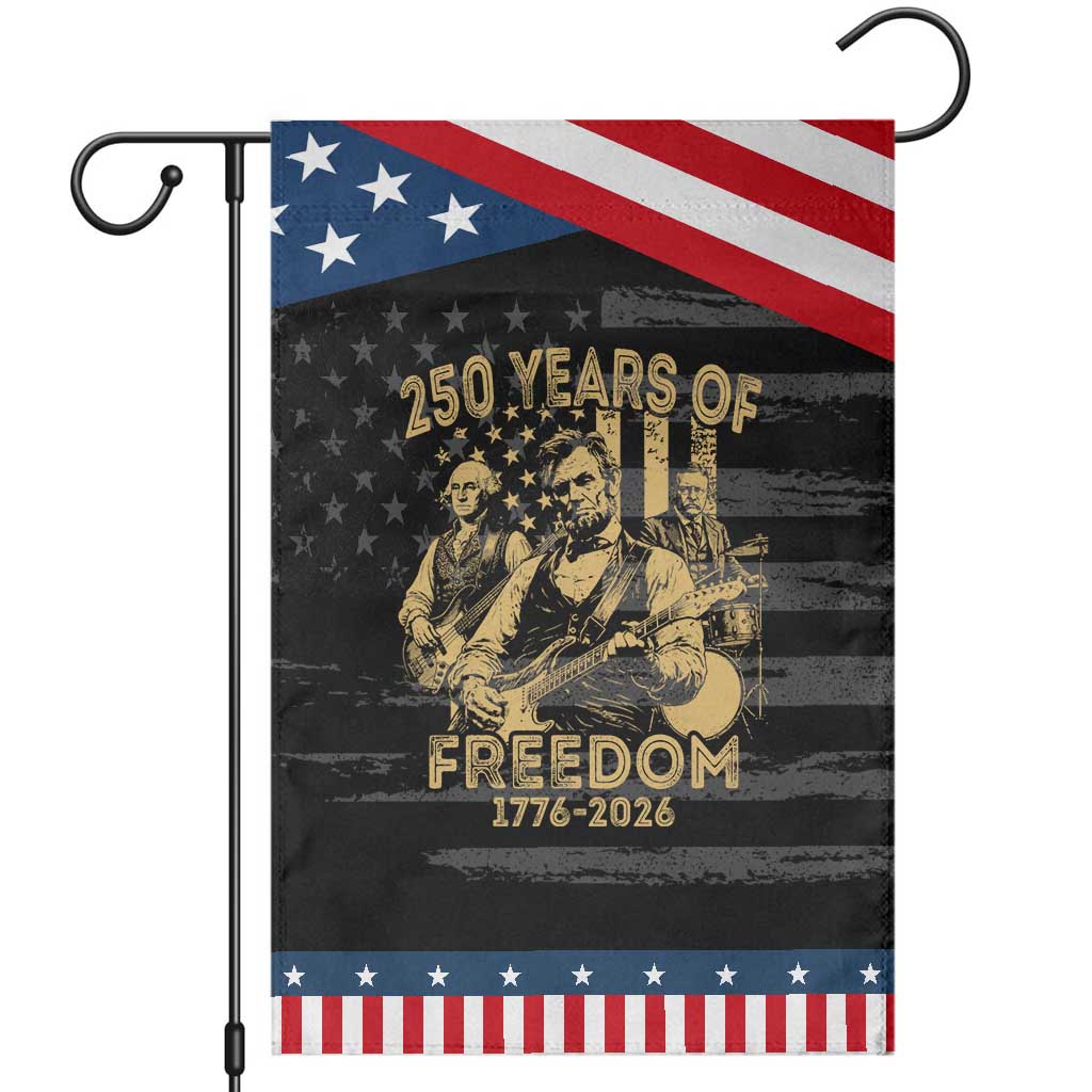 250 Years of Freedom US Presidents Rock Band Patriotic Garden Flag Funny Abraham Lincoln George Washington Teddy Roosevelt Concert 1776 to 2026 TS02 Distressed Black Blue Print Your Wear