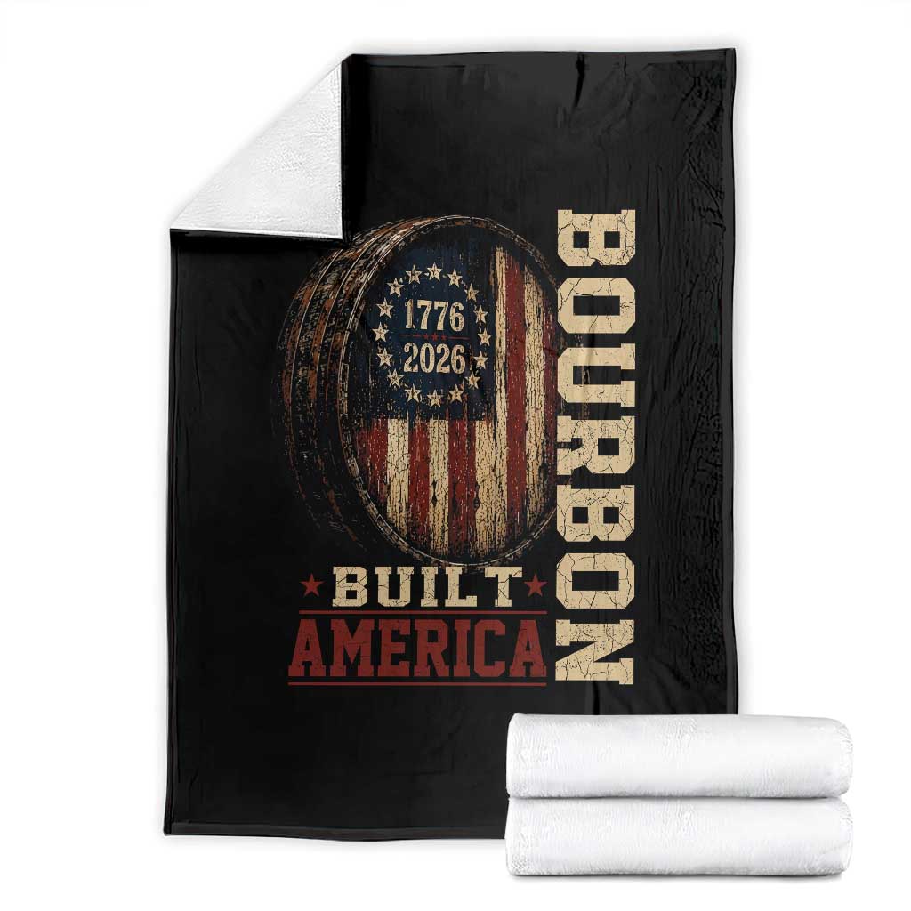 Bourbon Built America Vintage Distressed Graphic Throw Blanket American Flag Whiskey Barrel 1776 to 2026 Semiquincentennial Patriotic TS02 Black Print Your Wear