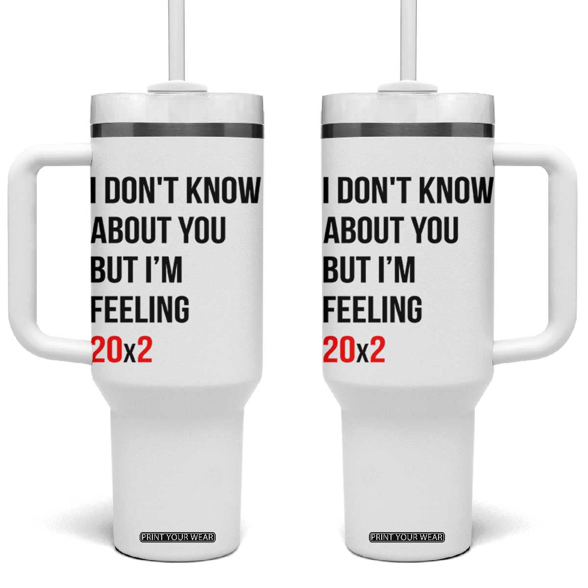 Funny 40th Birthday Pop Culture Lyric Parody Tumbler With Handle Im Feeling 20x2 40 Years Old Milestone Bday Gag Gift TS02 One Size: 40 oz White Print Your Wear