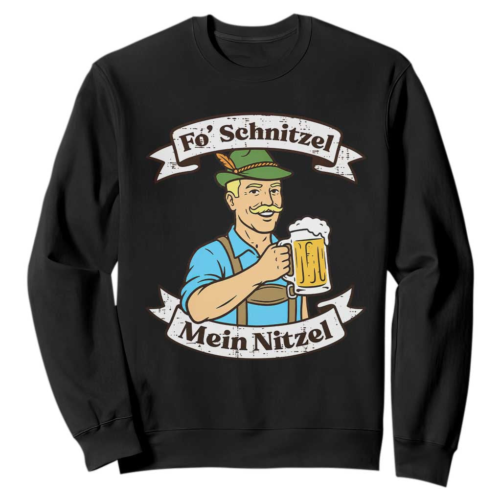 Fo Schnitzel Mein Nitzel Funny Oktoberfest Bavarian Beer Graphic Sweatshirt Hilarious German Heritage