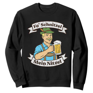 Fo Schnitzel Mein Nitzel Funny Oktoberfest Bavarian Beer Graphic Sweatshirt Hilarious German Heritage