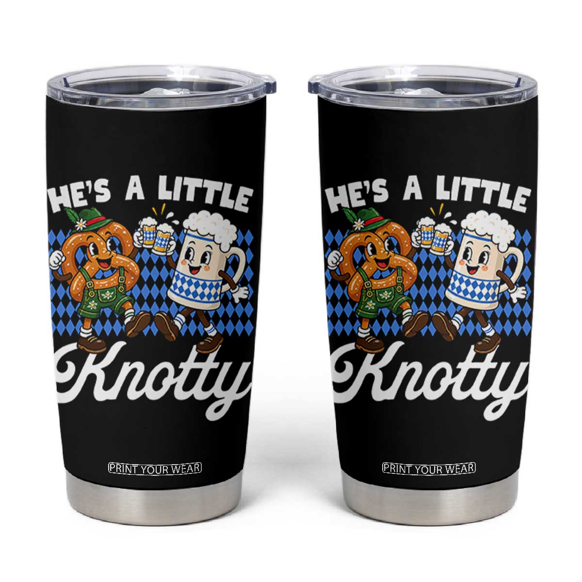He is A Little Knotty Pretzel Beer Bavarian Oktoberfest Tumbler Cup Matching Couple Drinking Humor Graphic