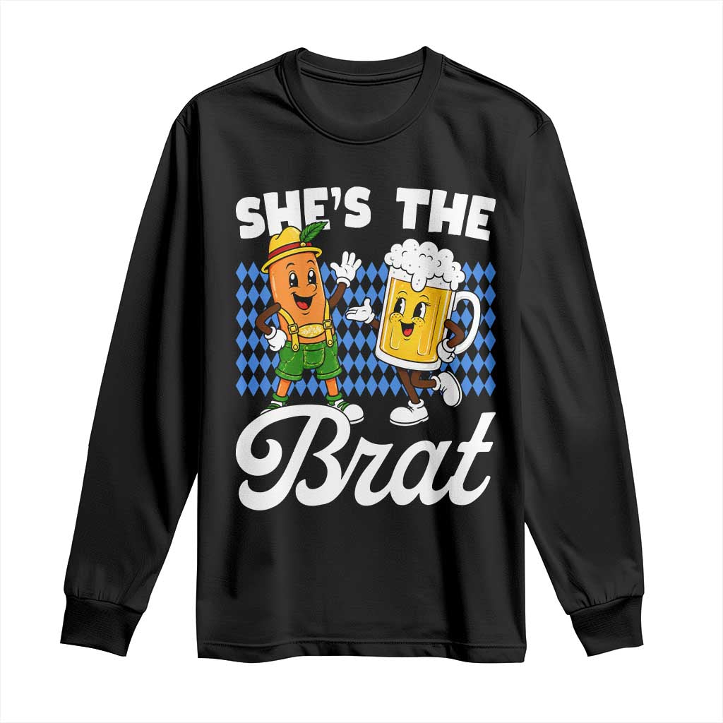 She is The Brat Sausage Beer Mug Oktoberfest Long Sleeve Shirt Matching Couple Drinking Humor Graphic