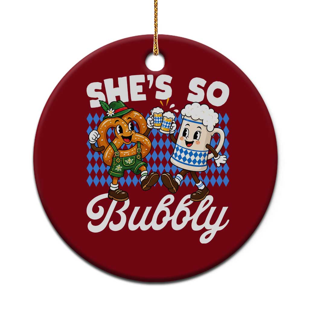 She is So Bubbly Foamy Beer Mug Oktoberfest Ceramic Ornament Matching Couple Drinking Humor Graphic