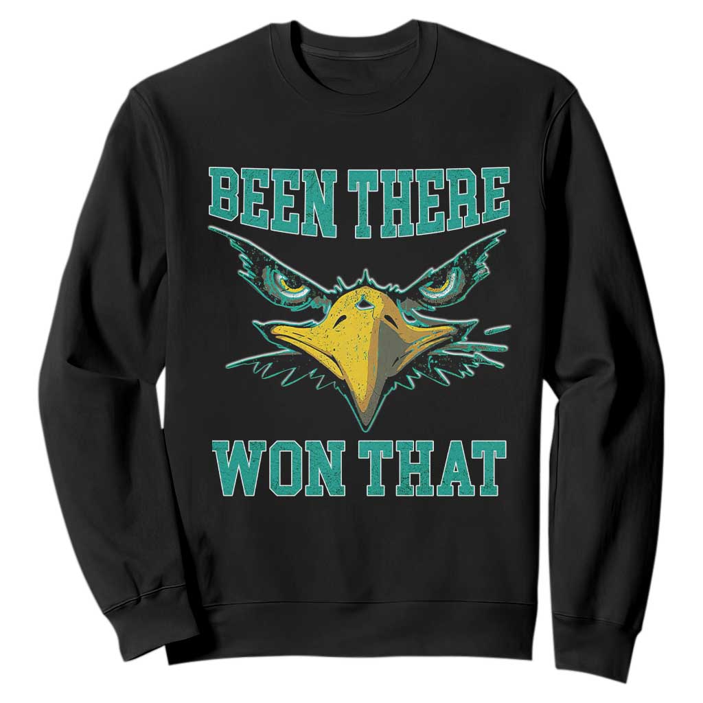 Been There Won That Sweatshirt Fierce Eagle Eyes TS02 Black Print Your Wear
