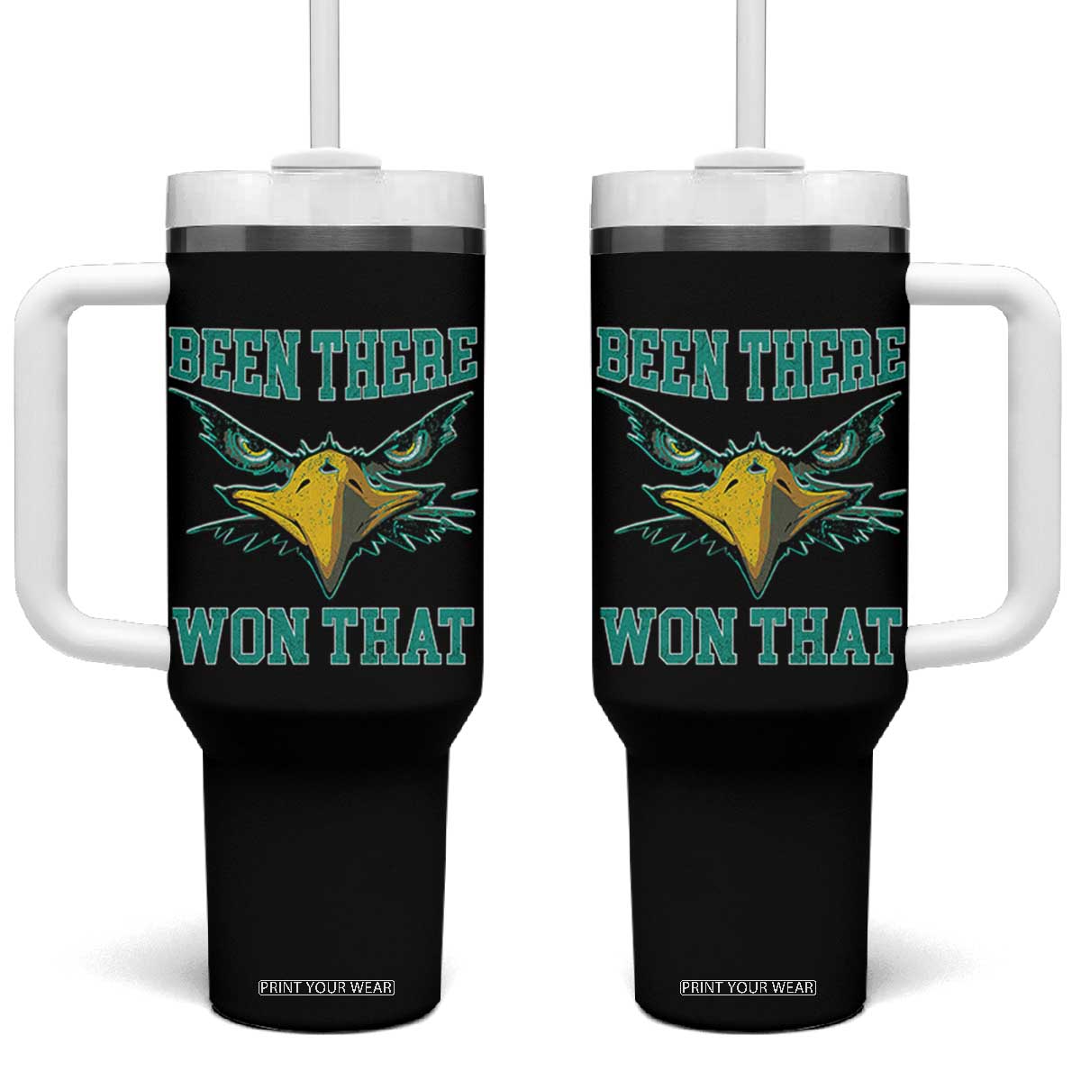 Been There Won That Tumbler With Handle Fierce Eagle Eyes TS02 One Size: 40 oz Black Print Your Wear